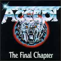 Accept : The Final Chapter